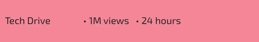 Tech Drive               • 1M views   • 24 hours